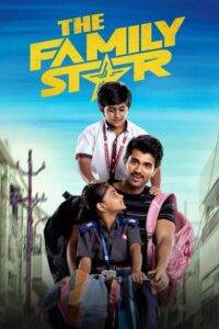 The Family Star (2024) Hindi Dubbed