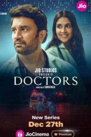 Doctors (2024) Hindi Season 1 Complete