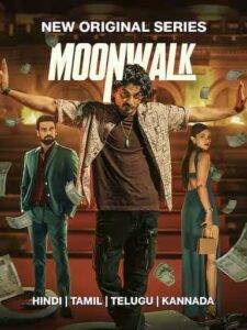 Moonwalk (2024) Hindi Season 1 Complete