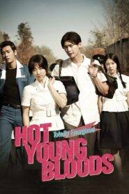 Hot Young Bloods (2014) Hindi Dubbed