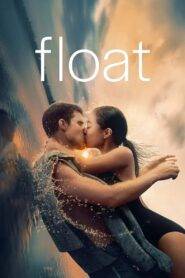 Float (2024) Hindi Dubbed