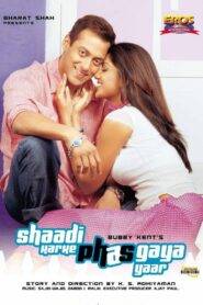 Shaadi Karke Phas Gaya Yaar (2006) Hindi HD