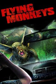 Flying Monkeys (2013) Hindi Dubbed