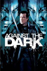 Against the Dark (2009) Hindi Dubbed