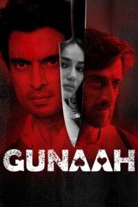 Gunaah (2024) Hindi Season 1 Complete