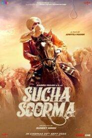 Sucha Soorma (2024) Punjabi HD