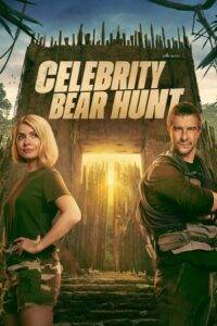 Celebrity Bear Hunt (2025) Hindi Season 1 Completed