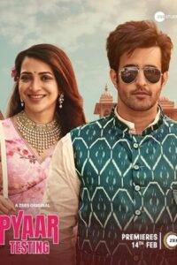 Pyaar Testing (2025) Hindi Season 1 Complete