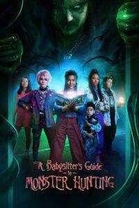 A Babysitters Guide to Monster Hunting (2020) Hindi Dubbed