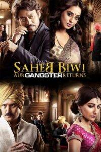 Saheb Biwi Aur Gangster Returns (2013) Hindi HD