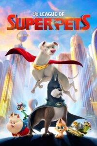 DC League of Super-Pets (2022) Hindi Dubbed