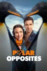 Polar Opposites (2025) HQ Hindi Dubbed