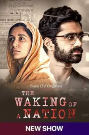 The Waking of a Nation (2025) Hindi Season 1 Complete