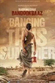 Babumoshai Bandookbaaz (2017) Hindi HD