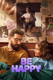 Be Happy (2025) Hindi HD